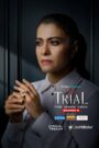 The Trial (2025) S02 Dual Audio [Bengali ORG-Hindi] WEB-DL ESub | CineVaultBD