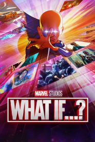 What If…? (2021-2024)- Season 01-03 – Hindi/English – Full Series Download & Watch FREE – cinevaultbd.com