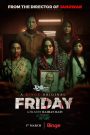 Friday (2023) – Full Movie Download & Watch FREE – cinevaultbd.com