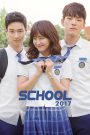 School 2017 (2017) Season 01 – Dual Audio Hindi/Korean – Full Series Download & Watch FREE – cinevaultbd.com