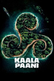 Kaala Paani (2023) Season 01 – Full Series Download & Watch FREE – cinevaultbd.com