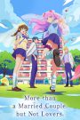 More Than a Married Couple, But Not Lovers (2022) Season 01 – Japanese – Full Series Download & Watch FREE – cinevaultbd.com