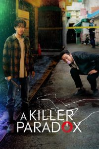A Killer Paradox: Season 1 (2024) Hindi + English + Korean