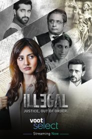 Illegal (2020-2024) Season 01-03 – Full Series Download & Watch FREE – cinevaultbd.com