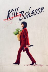 Kill Boksoon (2023) Hindi + Korean – Full Movie Download & Watch FREE – cinevaultbd.com