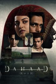 Dahaad (2023) Season 01 – Full Series Download & Watch FREE – cinevaultbd.com