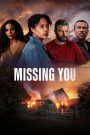 Missing You (2025) Seaseon 01 – Dual Audio [Hindi-English] – Full Series Download & Watch FREE – cinevaultbd.com