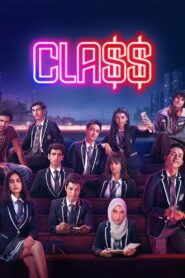 Class (2023) Season 01 – Hindi/English – Full Series Download & Watch FREE – cinevaultbd.com