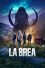 La Brea (2021) Season 01-03 – English – Full Series Download & Watch FREE – cinevaultbd.com