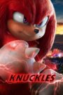 Knuckles (2024) Season 01 – Dual Audio [Hindi-English] AMZN WEB-DL – Full Series Download & Watch FREE – cinevaultbd.com