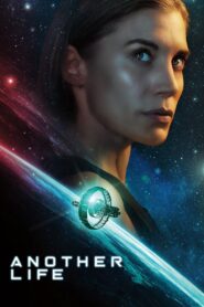 Another Life (2019) (Season 1 – 2) Dual Audio [Hindi & English] WEB-DL | Web Series [zip]